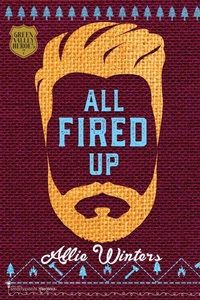 Enlarge image Cover: All Fired Up - Smartypants Romance