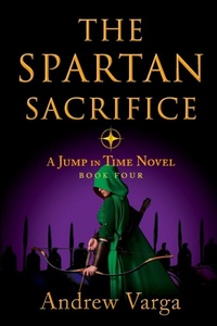 Enlarge image Cover: The Spartan Sacrifice - Imbrifex Books