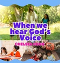 Cover: When we Hear God's Voice - Chelsea Kong