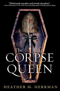 Enlarge image Cover: The Corpse Queen - G.P.Putnam's Sons Books for Young Readers'
