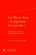 Cover: Les Mains Dans La Paperasse Des Pauvres - Classiques Garnier
