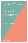 Cover: Ladies of the Throne - Diaphanes