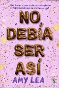 Cover: No Debia Ser Asi - V&R Ediciones