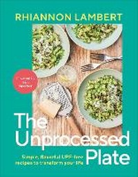 Enlarge image Cover: The Unprocessed Plate - DK RED