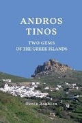 Cover: Andros - Tinos. Two gems of the Greek Islands - Denis Roubien