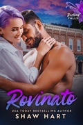 Cover: Rovinato (Destiny Falls, #2) - Shaw Hart