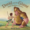 Cover: David And The Giant: Bible Bedtime Story (Bible Bedtime Stories For Kids, #2) - The Children Book Hub