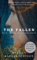 Cover: The Fallen (The Fractured Series, #1) - Melissa Barker-Simpson
