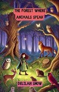 Cover: The Forest Where Animals Speak - Good Child Bookstore