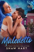 Cover: Maldetto (Destiny Falls, #5) - Shaw Hart