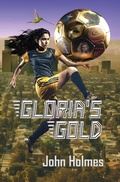 Cover: Gloria's Gold - John Holmes