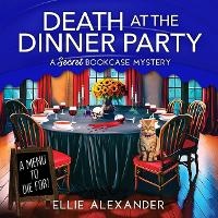 Enlarge image Cover: Death at the Dinner Party - DREAMSCAPE MEDIA