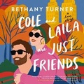 Cover: Cole and Laila Are Just Friends - HarperCollins Christian