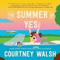 Cover: The Summer of Yes - HarperCollins Christian
