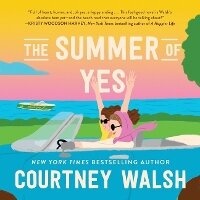 Enlarge image Cover: The Summer of Yes - HarperCollins Christian