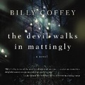 Cover: The Devil Walks in Mattingly - HarperCollins Christian