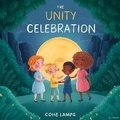 Cover: The Unity Celebration - Brilliant Brains Publishing