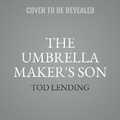 Cover: The Umbrella Maker's Son - HarperCollins