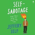 Cover: Self-Sabotage - HarperCollins