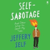 Enlarge image Cover: Self-Sabotage - HarperCollins