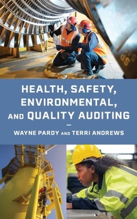 Abbildung von: Health, Safety, Environmental, and Quality Auditing - Bernan Press
