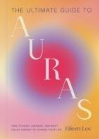 Enlarge image Cover: The Ultimate Guide to Auras - Running Press Adult