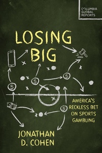 Enlarge image Cover: Losing Big - Columbia Global Reports