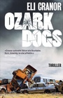 Cover: Ozark Dogs - Atrium Verlag AG