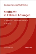 Cover: Strafrecht in F&auml;llen & L&ouml;sungen Schwerpunkt Wirtschaftsstrafrecht - Manz