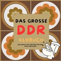 Cover: Das gro&szlig;e DDR Klobuch - tredition