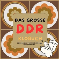 Enlarge image Cover: Das große DDR Klobuch - tredition