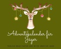 Cover: Adventskalender f&uuml;r J&auml;ger - tredition