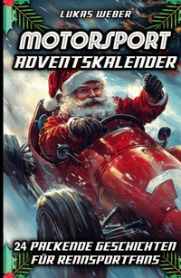 Abbildung von: Motorsport Adventskalender - tredition