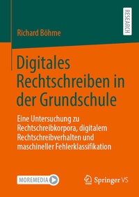 Abbildung von: Digitales Rechtschreiben in der Grundschule - Springer VS
