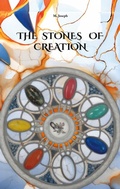 Cover: The stones of creation - BoD - Books on Demand