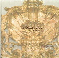 Enlarge image Cover: Im DOM zu GRAZ - Verlag Diözesanmuseum Graz