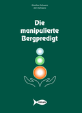 Cover: Die manipulierte Bergpredigt - Ukkam-Verlag