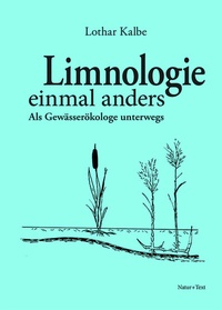 Abbildung von: Limnologie einmal anders - NATUR & TEXT