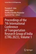 Cover: Proceedings of the 7th International Conference of Transportation Research Group of India (CTRG 2023), Volume 1 - Springer
