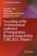 Cover: Proceedings of the 7th International Conference of Transportation Research Group of India (CTRG 2023), Volume 1 - Springer