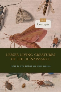 Enlarge image Cover: Lesser Living Creatures of the Renaissance - Pennsylvania State University Press