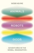 Cover: Animals, Robots, Gods - Princeton University Press