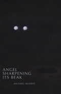 Cover: Angel Sharpening Its Beak - Carnegie-Mellon University Press