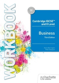 Abbildung von: Cambridge IGCSE and O Level Business Workbook Third Edition - Hodder Education