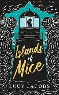Abbildung von: Islands of Mice - Alma&Albany