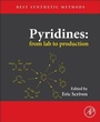 Cover: Pyridines: From Lab to Production - Academic Press