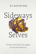 Cover: Sideways Selves - University of Texas Press