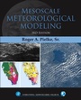 Cover: Mesoscale Meteorological Modeling: Volume 98 - Academic Press