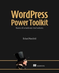 Enlarge image Cover: AI-Powered Wordpress - Manning Publications