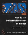 Cover: Hands-On Industrial Internet of Things - Packt Publishing
